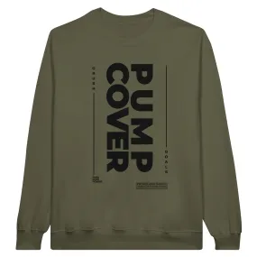 Pump Cover Unisex Crewneck Sweatshirt